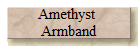 Amethyst 
Armband