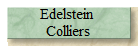 Edelstein 
Colliers
