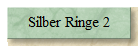 Silber Ringe 2